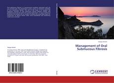 Management of Oral Submucous Fibrosis kitap kapağı