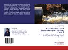 Couverture de Bioremediation And Decolorization Of Distillery Effluent