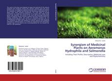 Copertina di Synergism of Medicinal Plants on Aeromonas Hydrophila and Salmonella