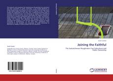 Bookcover of Joining the Faithful