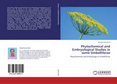 Copertina di Phytochemical and Embryological Studies in some Umbelliferae