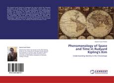 Portada del libro de Phenomenology of Space and Time in Rudyard Kipling's Kim