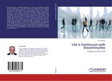 Life is Continuum with Discontinuities kitap kapağı