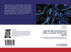 Обложка p50 NF-κB and Dendritic Cells: a matter of life and death