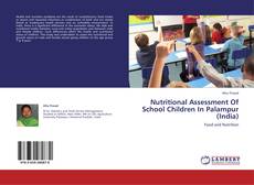 Nutritional Assessment Of  School Children In Palampur (India)的封面
