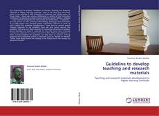Guideline to develop teaching and research materials的封面