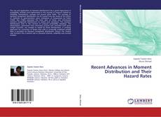 Capa do livro de Recent Advances in Moment Distribution and Their Hazard Rates 