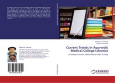 Capa do livro de Current Trends in Ayurvedic Medical College Libraries 