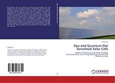 Portada del libro de Dye and Quantum Dot Sensitized Solar Cells