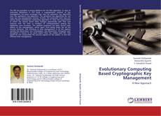 Portada del libro de Evolutionary Computing Based Cryptographic Key Management