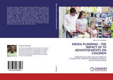 Обложка Media Planning - the impact of TV advertisements on children