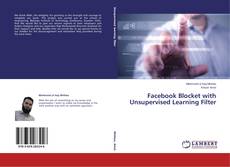 Buchcover von Facebook Blocket with Unsupervised Learning Filter