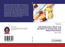 Portada del libro de Self Medication: Merit and De-Merit in community and Retail Pharmacies