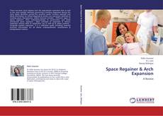 Couverture de Space Regainer & Arch Expansion