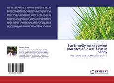 Bookcover of Eco-friendly management practices of insect pests in paddy
