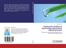 Systematic studies of Austrostipa (Australian stipoid grasses) kitap kapağı