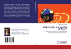 Portada del libro de Globalization and the Rise of “Haier”