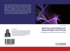 Narcissus and Goldmund: Beyond Right And Wrong的封面