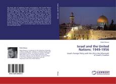 Bookcover of Israel and the United Nations: 1949-1956