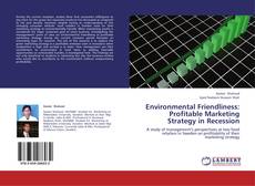 Buchcover von Environmental Friendliness: Profitable Marketing Strategy in Recession