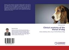 Buchcover von Clinical anatomy of the thorax of dog