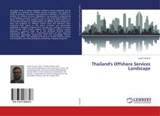 Copertina di Thailand's Offshore Services Landscape