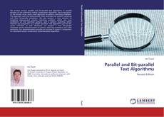 Buchcover von Parallel and Bit-parallel  Text Algorithms