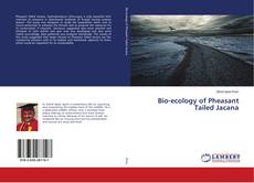 Capa do livro de Bio-ecology of Pheasant Tailed Jacana 