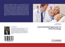 Capa do livro de Case Oriented Approach to Pharmacology 