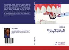 Copertina di Recent Advances In Composite Resins