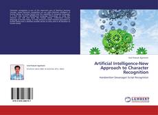 Bookcover of Artificial Intelligence-New Approach to Character Recognition