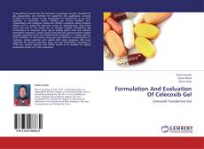 Copertina di Formulation And Evaluation Of Celecoxib Gel