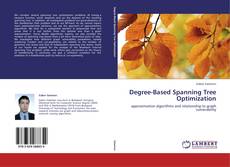 Bookcover of Degree-Based Spanning Tree Optimization