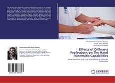 Bookcover of Effects of Different Professions on The Hand Kinematic Capabilities