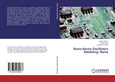 Обложка Nano-device Oscillators Modeling: Noise
