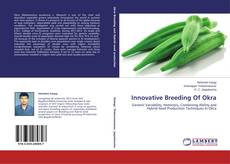 Capa do livro de Innovative Breeding Of Okra 