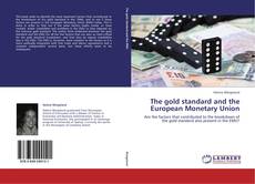 Capa do livro de The gold standard and the European Monetary Union 