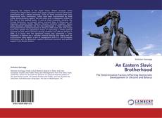 Capa do livro de An Eastern Slavic Brotherhood 