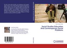 Bookcover of Social Studies Education And Contemporary Social Problems