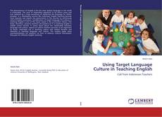 Buchcover von Using Target Language Culture in Teaching English