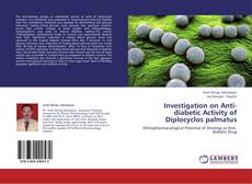 Buchcover von Investigation on Anti-diabetic Activity of Diplocyclos palmatus