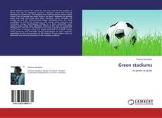 Bookcover of Green stadiums