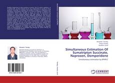 Обложка Simultaneous Estimation Of Sumatriptan Succinate, Naproxen, Domperidone