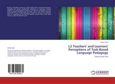 Capa do livro de L2 Teachers' and Learners' Perceptions of Task-Based Language Pedagogy 