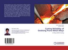 Buchcover von Casting Reliability of Oxidising Prone Metal Alloys