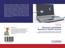 Capa do livro de Electronic and Mobile Business in Health Tourism 