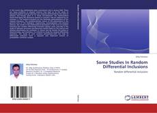 Capa do livro de Some Studies In Random Differential Inclusions 