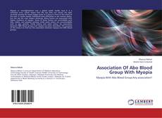 Bookcover of Association Of Abo Blood Group With Myopia