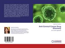 Buchcover von Anti-Cervical Cancer Drug Discovery