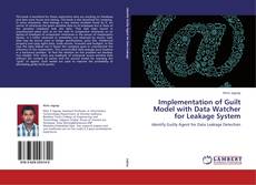 Capa do livro de Implementation of Guilt Model with Data Watcher for Leakage System 
